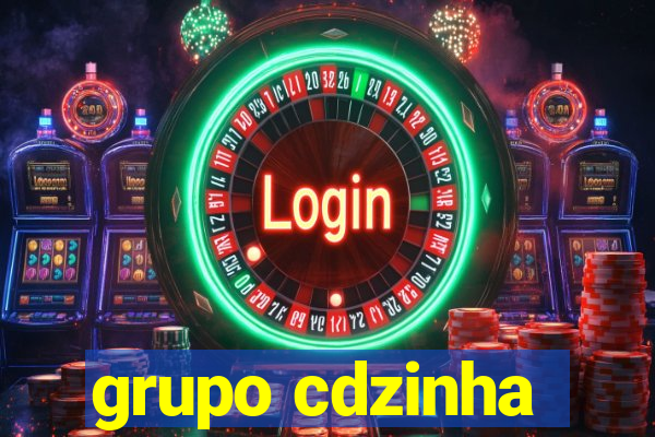 grupo cdzinha